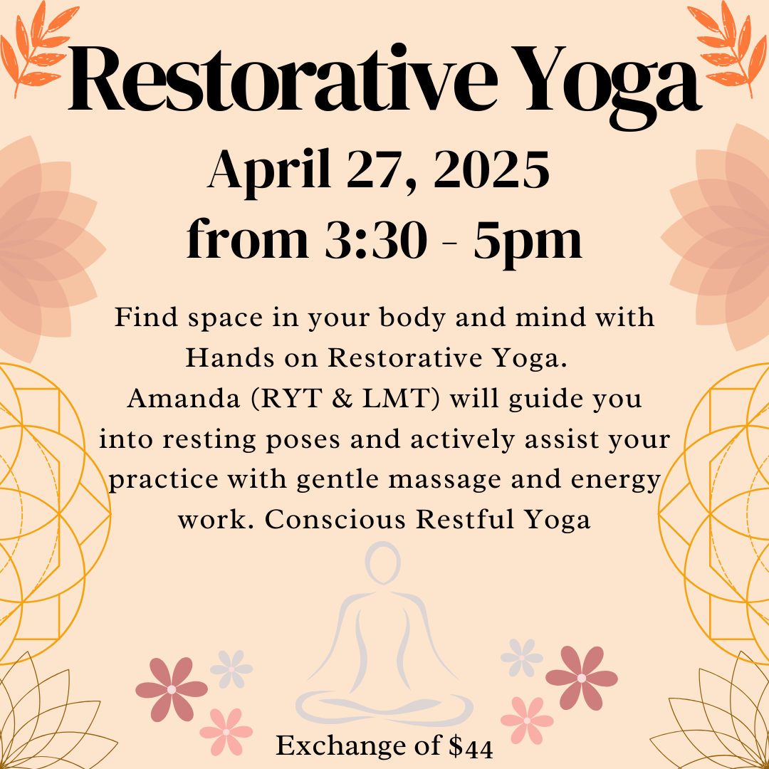 Restorative Yoga with Amanda- Journey into Stillness