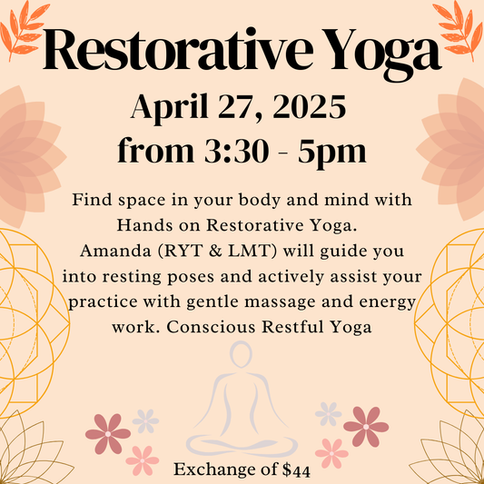 Restorative Yoga with Amanda- Journey into Stillness